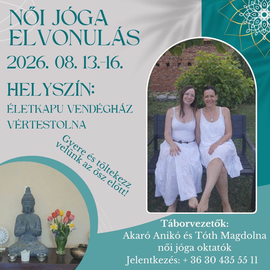 női jóga, elvonulás, tábor